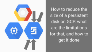 how to resize a persistent disk in gcp